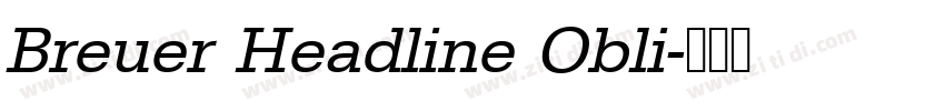 Breuer Headline Obli字体转换